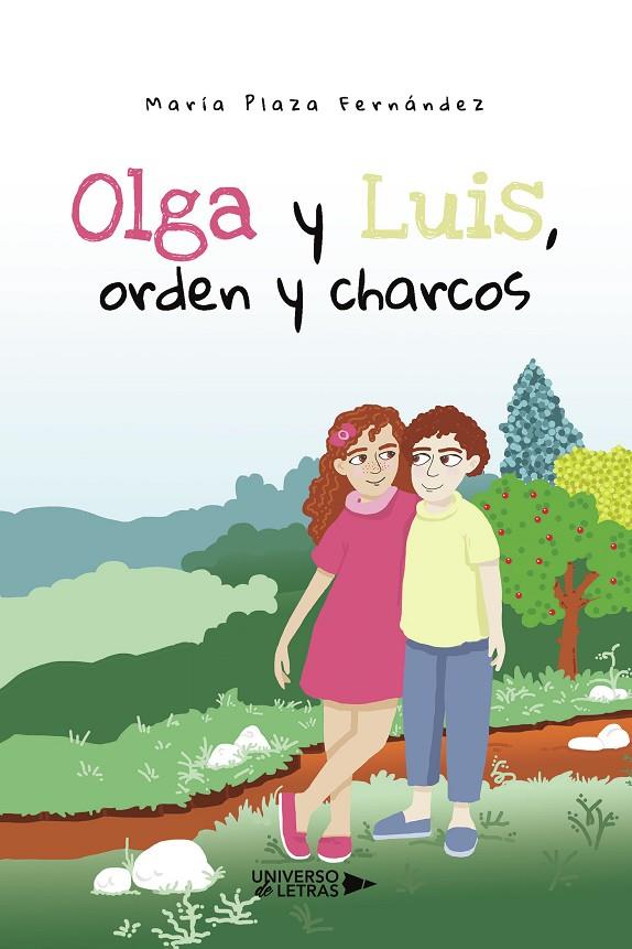 OLGA Y LUIS, ORDEN Y CHARCOS | 9788418855146 | PLAZA FERNÁNDEZ, MARÍA