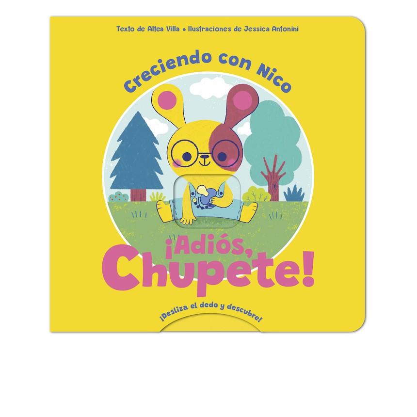 ADIOS, CHUPETE! | 9788419262240 | VILLA, ALTEA