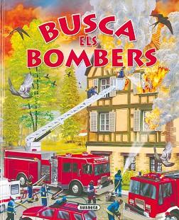 BUSCA ELS BOMBERS | 9788430561599 | SUSAETA, EQUIPO