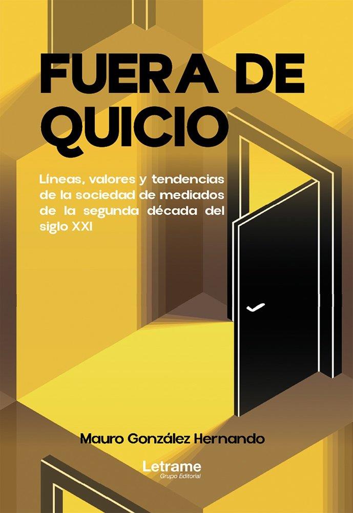 FUERA DE QUICIO | 9791370545154 | GONZALEZ HERNANDO, MAURO
