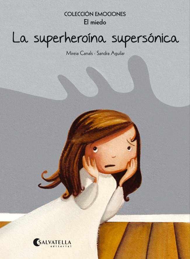 SUPERHEROÍNA SUPERSÓNICA, LA | 9788484128151 | CANALS BOTINES, MIREIA