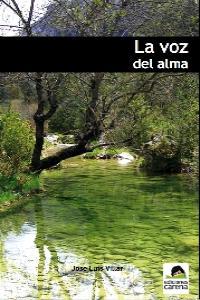 VOZ DEL ALMA, LA | 9788492619122 | VILLAR,  JOSE LUIS