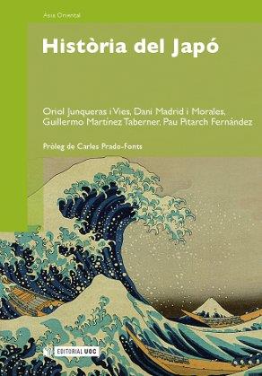 HISTÒRIA DEL JAPÓ | 9788497886260 | JUNQUERAS I VIES, ORIOL / MADRID I MORALES, DANI / MARTÍNEZ TABERNER, GUILLERMO / PITARCH FERNÁNDEZ,