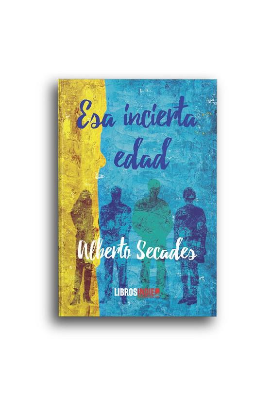 ESA INCIERTA EDAD | 9788418298950 | SECADES, ALBERTO