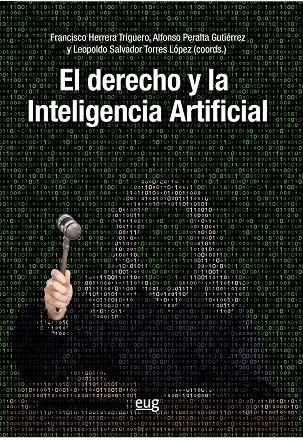 DERECHO Y LA INTELIGENCIA ARTIFICIAL, EL | 9788433870490 | HERRERA, FRANCISCO