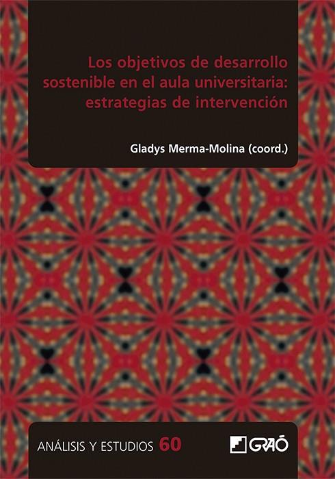 OBJETIVOS DE DESARROLLO SOSTENIBLE EN EL AULA UNIVERSITARIA, LOS | 9788419416629 | ALBAREDA TIANA, SÍLVIA / BAENA MORALES, SALVADOR / BAJO GARCÍA, IRENE / BALTEIRO, MARÍA ISABEL
