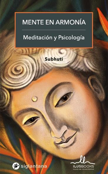 MENTE EN ARMONÍA | 9788416574506 | SUBHUTI