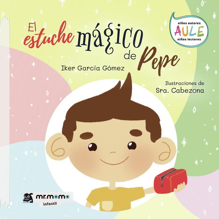 ESTUCHE MÁGICO DE PEPE, EL | 9788418311369 | GARCÍA GÓMEZ, IKER
