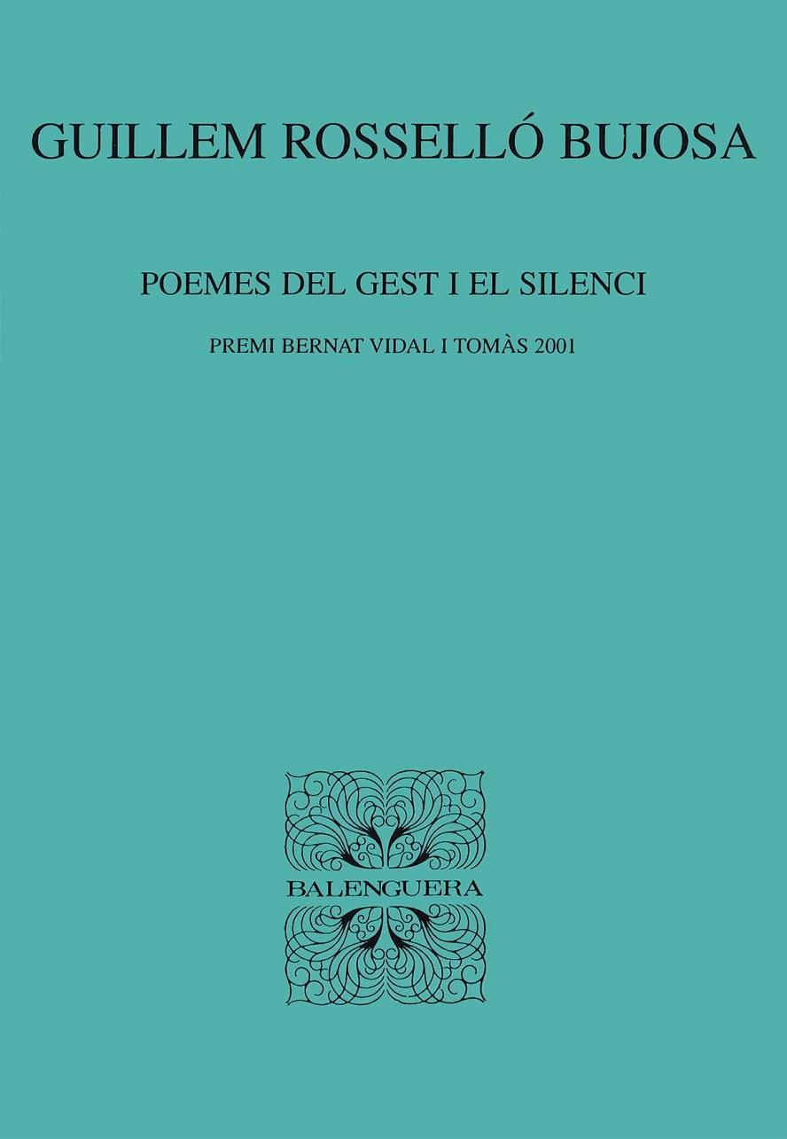 POEMES DEL GEST I EL SILENCI | 9788427350984 | ROSSELLO BUJOSA, GUILLEM