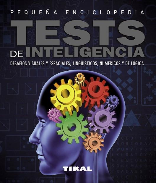 TESTS DE INTELIGENCIA | 9788499281919 | TIKAL