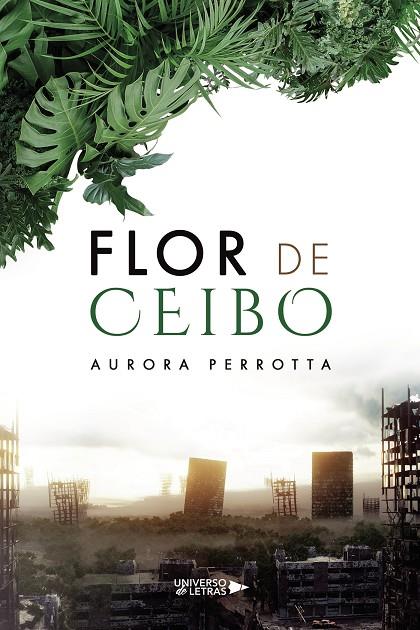 FLOR DE CEIBO | 9788419138712 | PERROTTA, AURORA