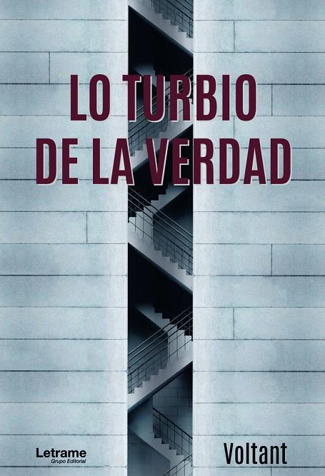 LO TURBIO DE LA VERDAD | 9788411442039 | VOLTANT
