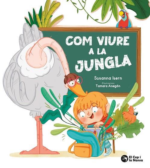 COM VIURE A LA JUNGLA | 9791387876074 | ISERN, SUSANNA / ANEGÓN, TAMARA