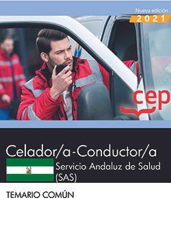 CELADOR/A-CONDUCTOR/A. SERVICIO ANDALUZ DE SALUD (SAS).  TEMARIO COMÚN | 9788419005113 | CEP, EDITORIAL