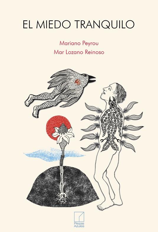 MIEDO TRANQUILO, EL | 9788412503777 | LOZANO REINOSO, MAR / PEYROU, MARIANO
