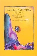 GRAN AVENTURA, LA | 9788495496157 | J. GOLD, E.