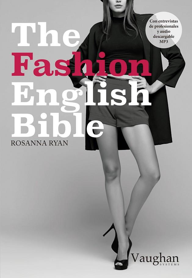 FASHION ENGLISH BIBLE, THE | 9788416667062 | RYAN, ROSANNA
