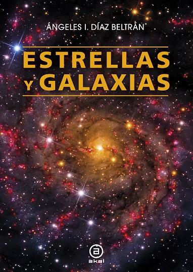 ESTRELLAS Y GALAXIAS | 9788446044864 | DÍAZ BELTRÁN, ÁNGELES ISABEL