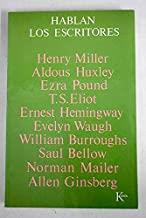 HABLAN LOS ESCRITORES | 9788472451247 | THE PARIS REVIEW