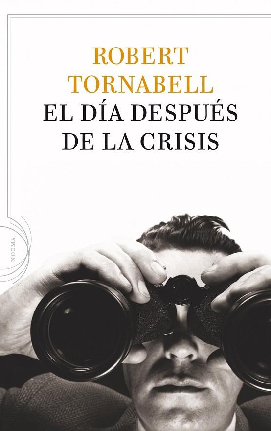 EL DIA DESPUES DE LA CRISIS | 9788434413757 | TORNABELL, ROBERT