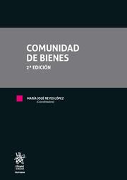 COMUNIDAD DE BIENES 2ª EDICIÓN 2021 | 9788413783925 | REYES LÓPEZ, MARÍA JOSÉ