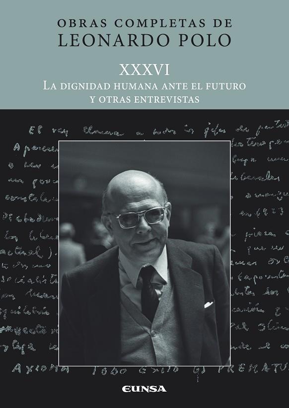 DIGNIDAD HUMANA ANTE EL FUTURO Y OTRAS ENTREVISTAS, LA | 9788431338824 | POLO BARRENA, LEONARDO