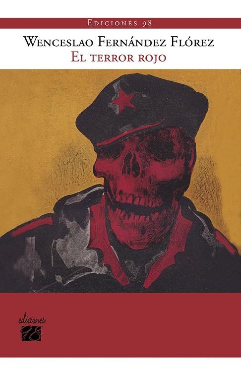 TERROR ROJO, EL | 9788412149746 | FERNÁNDEZ FLÓREZ, WENCESLAO