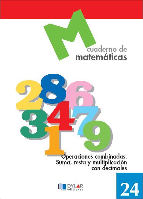 MATEMATICAS - CUADERNO 24 | 9788489655775 | PROYECTO EDUCATIVO FARO / DYLAR EDICIONES