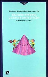 EDUCACION EMOCIONAL Y VIOLENCIA CONTRA LA MUJER | 9788483192740 | SEMINARIO GALEGO DE EDUCACIÓN PARA LA PAZ