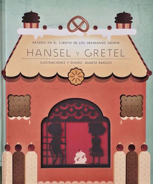 HANSEL Y GRETEL | 9788491458869 | LOS HERMANOS GRIMM