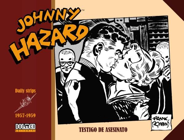JOHNNY HAZARD 1957-1959 : TESTIGO DE ASESINATO | 9788417956493 | ROBBINS, FRANK