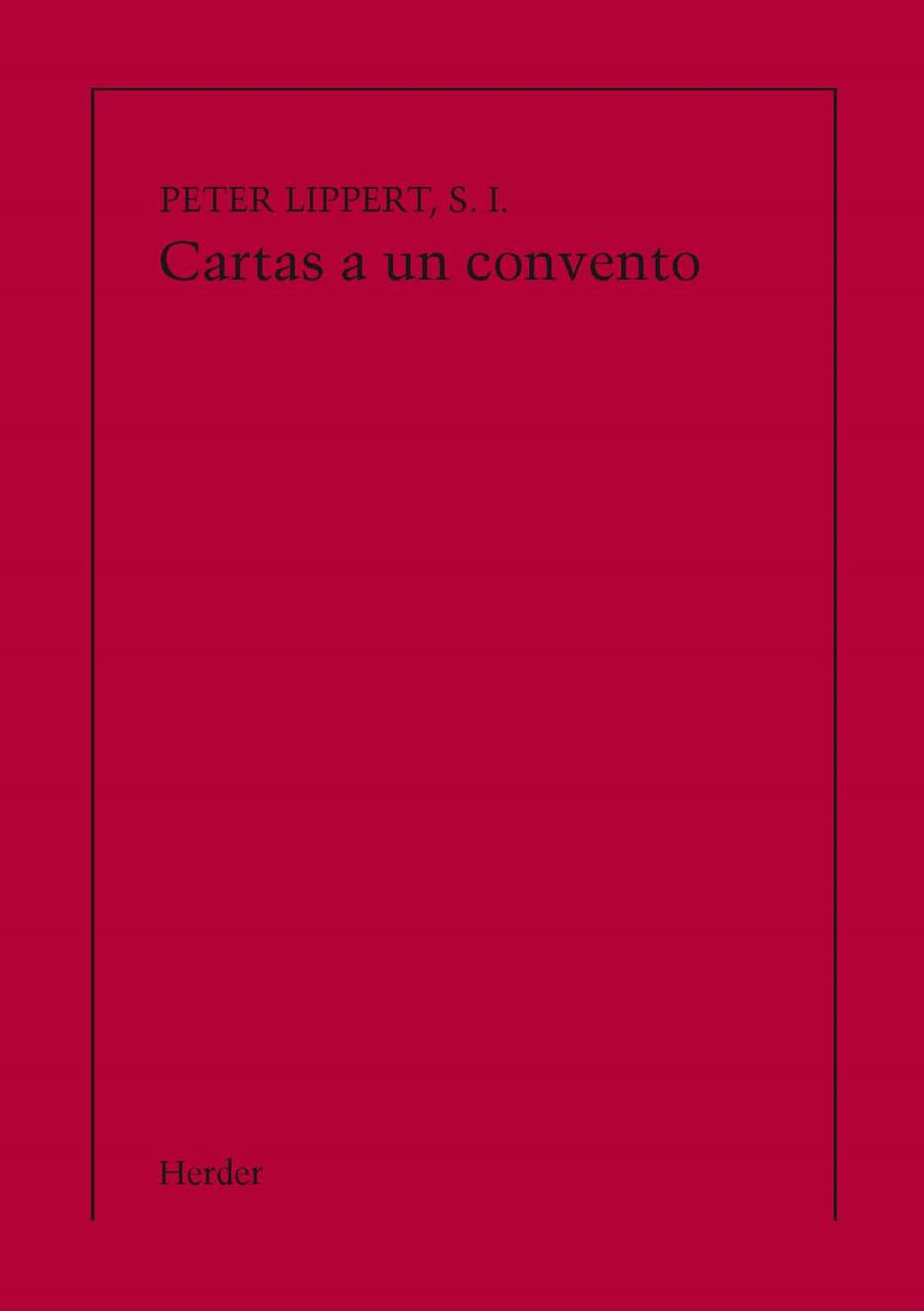 CARTAS A UN CONVENTO (IMPRESIÓN BAJO DEMANDA) | 9788425432200 | LLIPERT, PETER