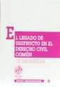 LEGADO DE USUFRUCTO EN DERECHO CIVIL COMÚN, EL | 9788480028967 | GUTIÉRREZ JEREZ, LUIS JAVIER