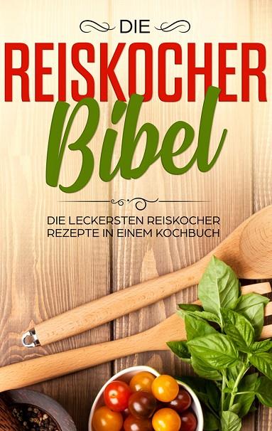 DIE REISKOCHER BIBEL | 9783751920339 | FINGERHUT, LUTZ