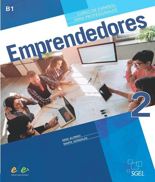 EMPRENDEDORES 2 | 9788416782994 | ALONSO ARIJA, EUGENIA/GONZÁLEZ GASPAR, MARTA