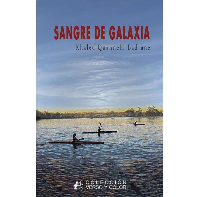 SANGRE DE GALAXIA | 9788419748089 | QUANNEBI BADRANE, KHALED