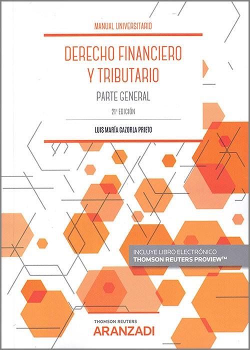DERECHO FINANCIERO Y TRIBUTARIO | 9788413902302 | CAZORLA PRIETO, LUIS MARIA