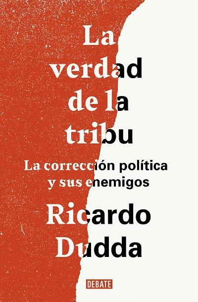 VERDAD DE LA TRIBU, LA | 9788499929149 | DUDDA, RICARDO