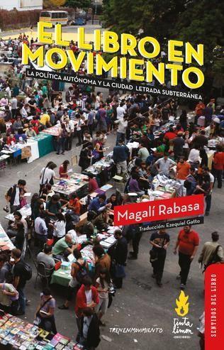 LIBRO EN MOVIMIENTO, EL | 9789873789540 | RABASA, MAGALÍ