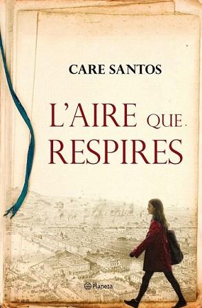 AIRE QUE RESPIRES, L' | 9788497082549 | SANTOS, CARE