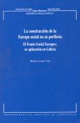 JM/6-LA CONSTRUCCION DE LA EUROPA SOCIAL EN SU PERIFERIA | 9788497505178 | LÓPEZ VISO, M.