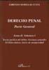 DERECHO PENAL. PARTE GENERAL. TOMO II. VOL. I.. TEORÍA JURÍDICA DEL DELITO. NOCIONES GENERALES. EL DELITO DOLOSO: JUICIO DE ANTIJURICIDAD | 9788498493313 | MORILLAS CUEVA, LORENZO