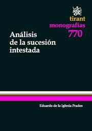 ANÁLISIS DE LA SUCESIÓN INTESTADA | 9788490045374 | DE LA IGLESIA PRADOS, EDUARDO
