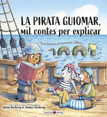 PIRATA GUIOMAR MIL CONTES PER EXPLICAR, LA | 9788418184970 | DOHERTY, HELEN