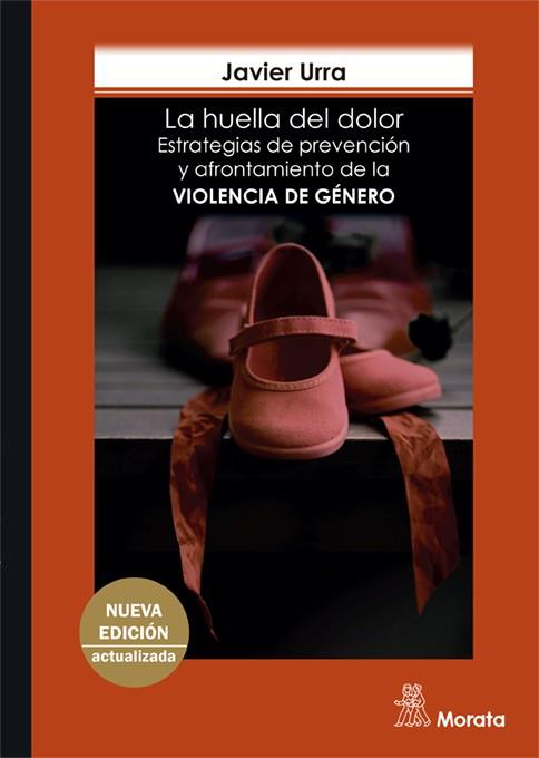 HUELLA DEL DOLOR, LA | 9788418381393 | URRA PORTILLO, JAVIER
