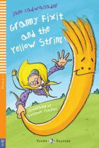 GRANNY FIXIT AND THE YELLOW STRING (+CD) | 9788853606211
