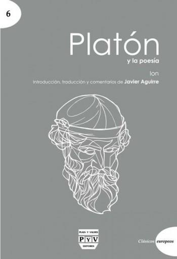 PLATÓN Y LA POESIA | 9788415271840 | AGUIRRE PLATON, JAVIER