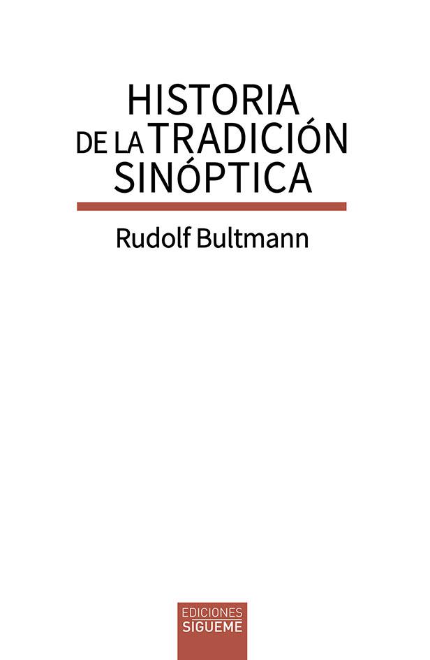 HISTORIA DE LA TRADICION SINOPTICA | 9788430121823 | BULTMANN, RUDOLF