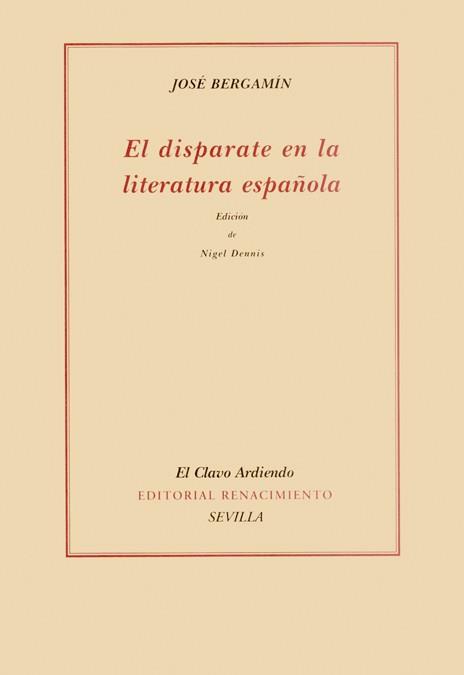 DISPARATE EN LA LITERATURA ESPAÑOLA, EL | 9788484722014 | BERGAMIN, JOSE