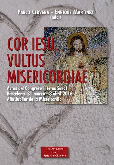 COR IESU, VULTUS MISERICORDIAE | 9788422019848 | COR IESU, VULTUS MISERICORDIAE